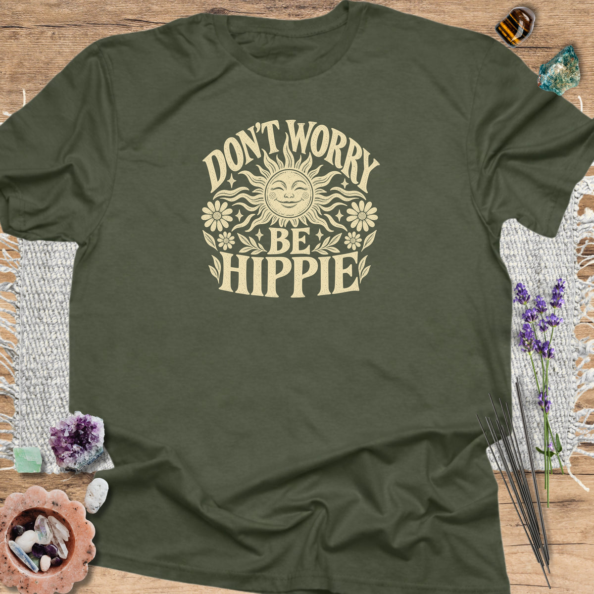 Don't Worry Be Hippie Military Green