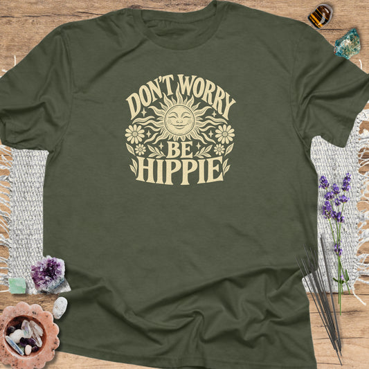 Don't Worry Be Hippie Military Green
