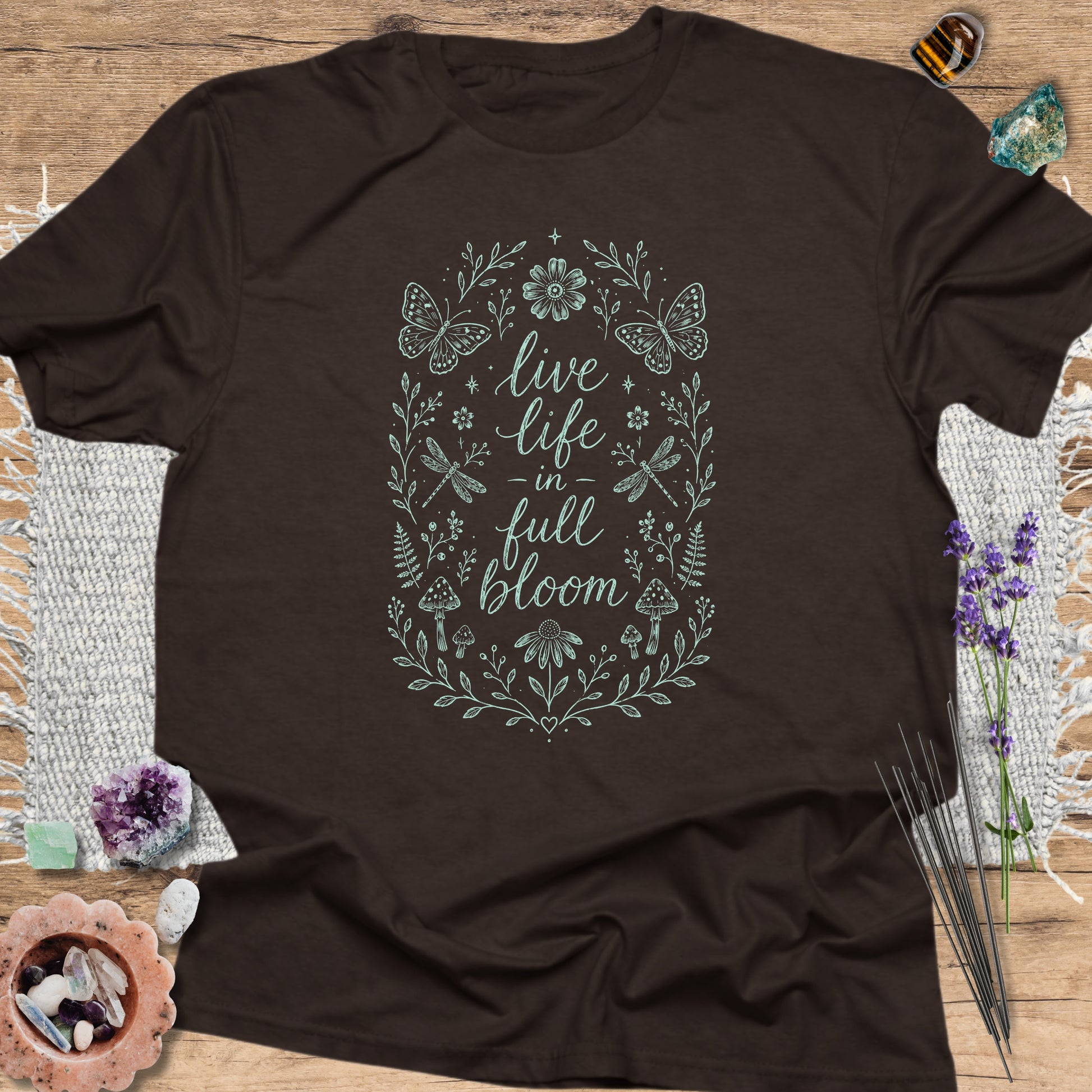 Live Life in Full Bloom T-Shirt Dark Chocolate