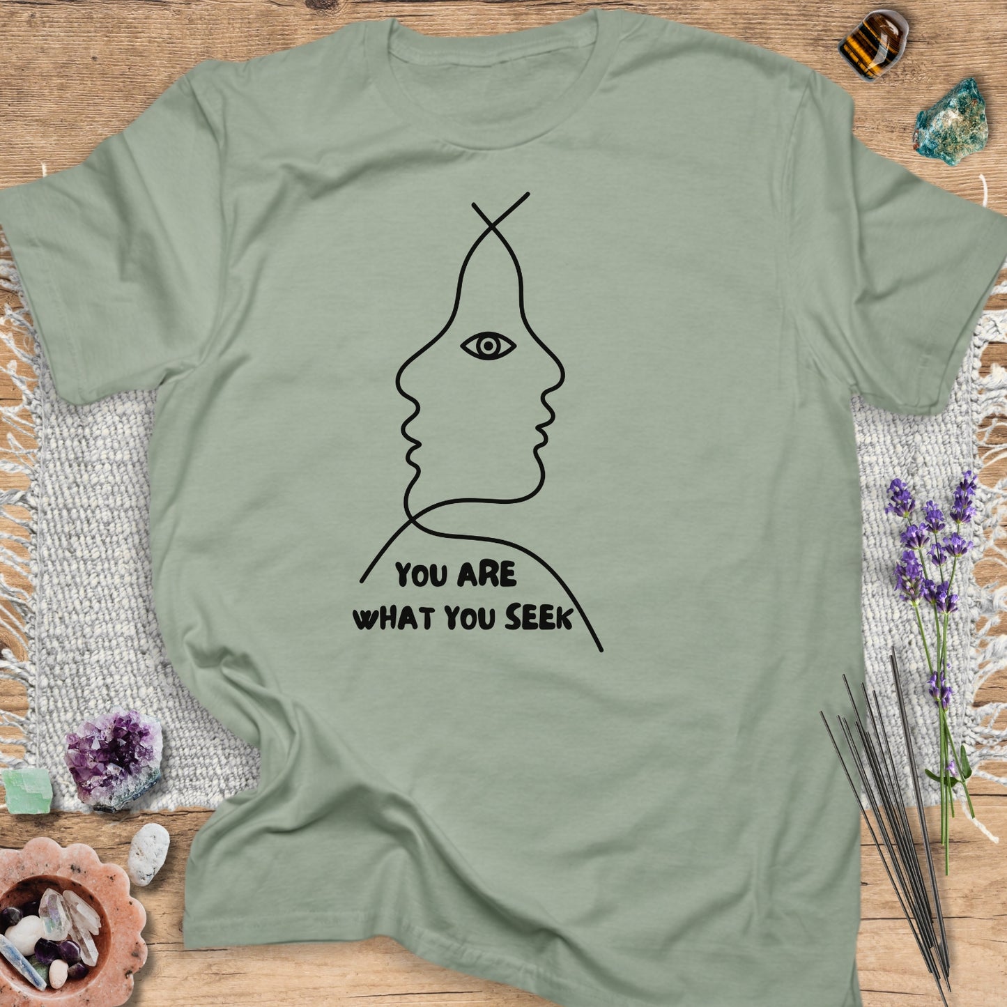 You Are What You Seek T-Shirt