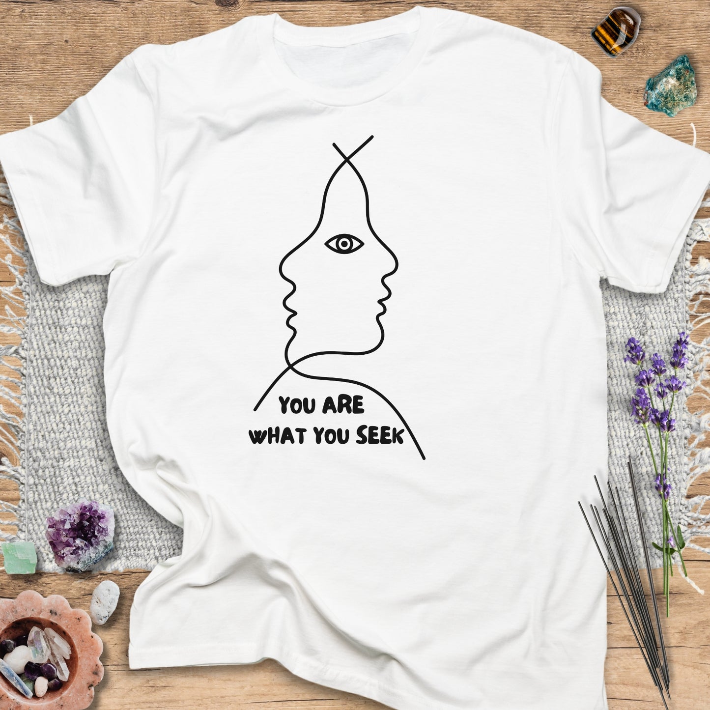You Are What You Seek T-Shirt
