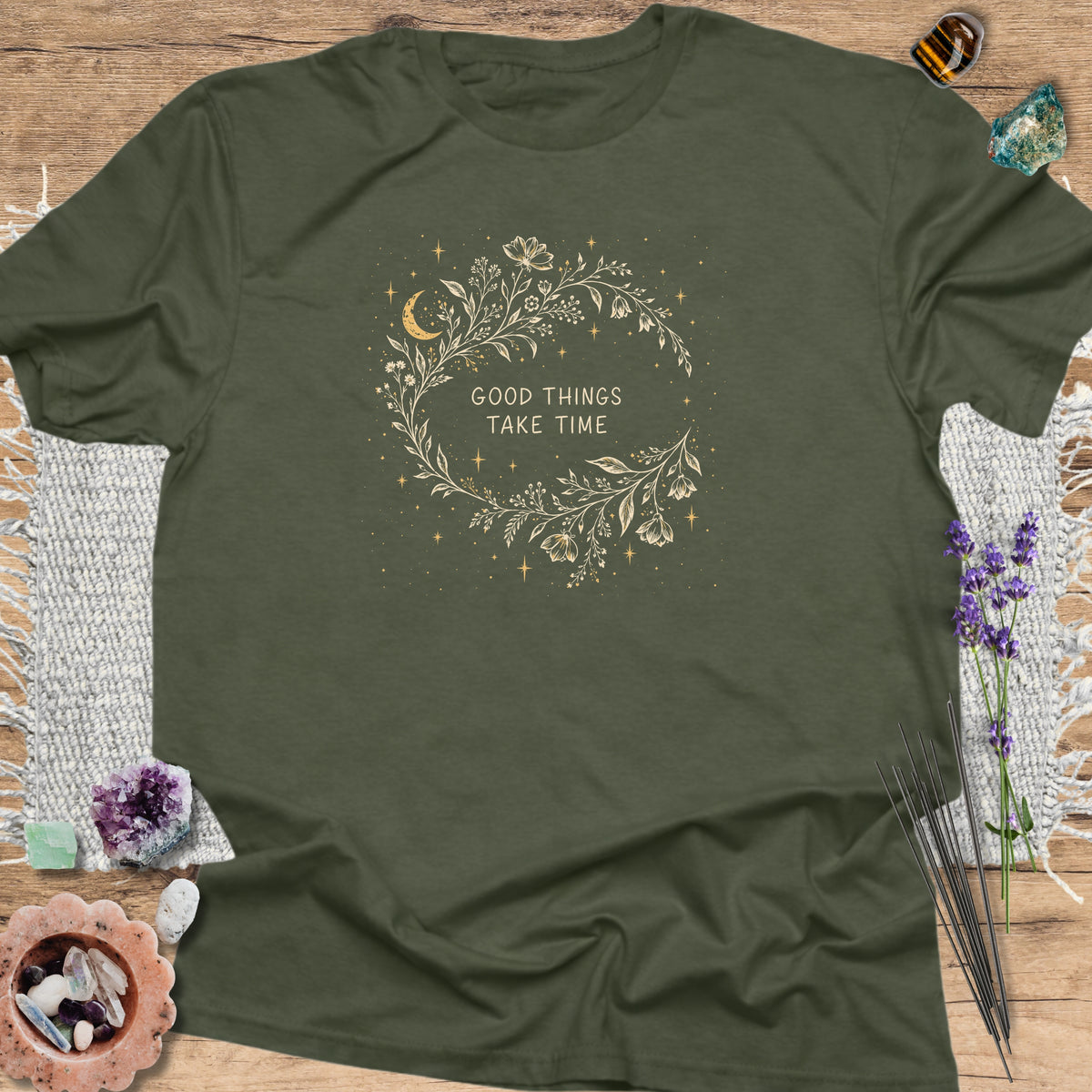 Good Things Take Time Military Green