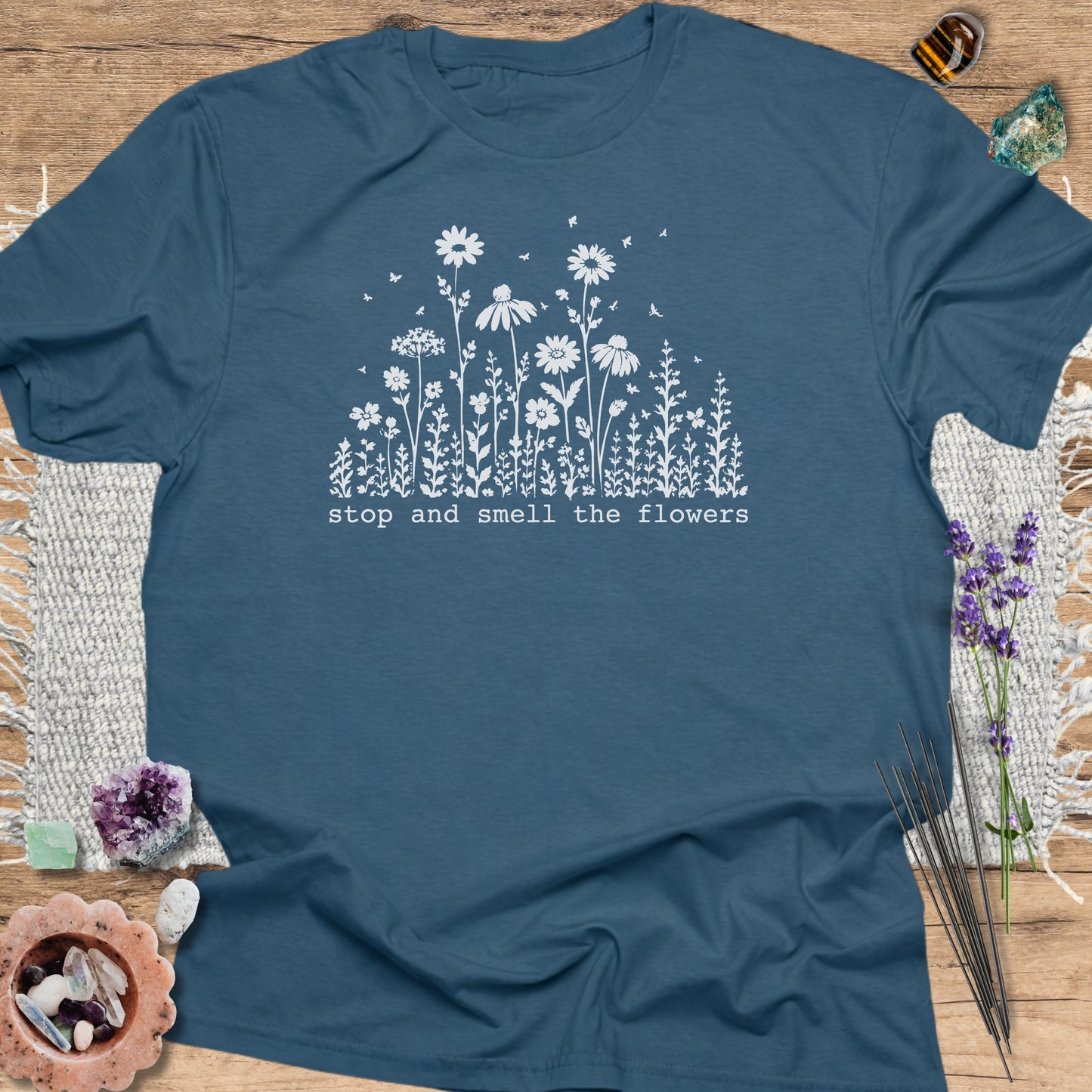 Stop and Smell the Flowers T-Shirt