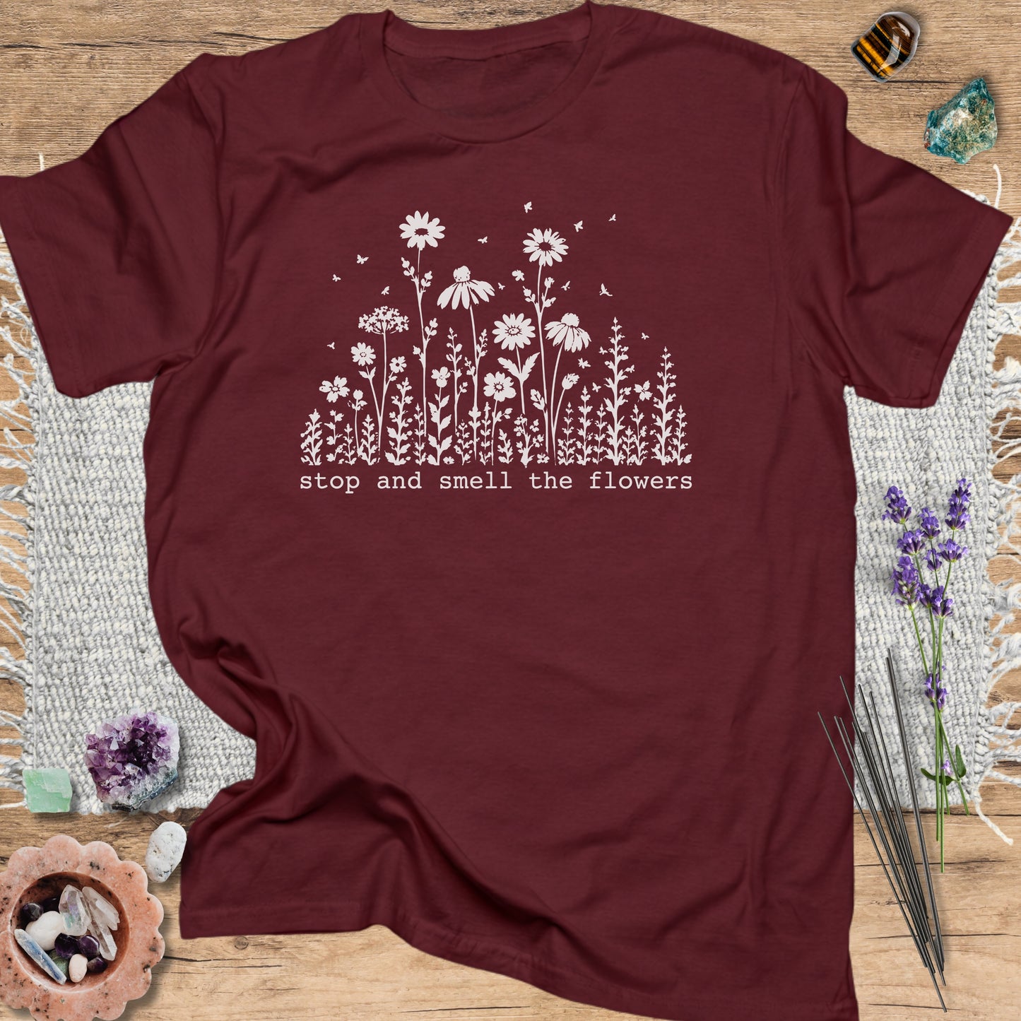 Stop and Smell the Flowers T-Shirt