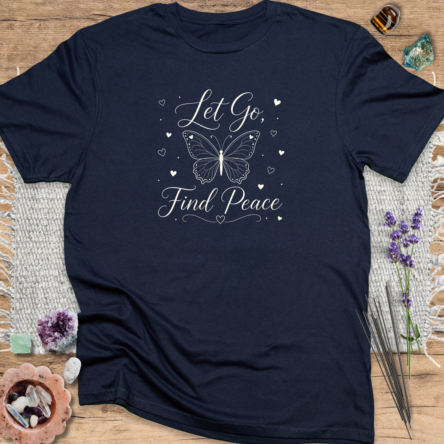 Let Go, Find Peace T-Shirt