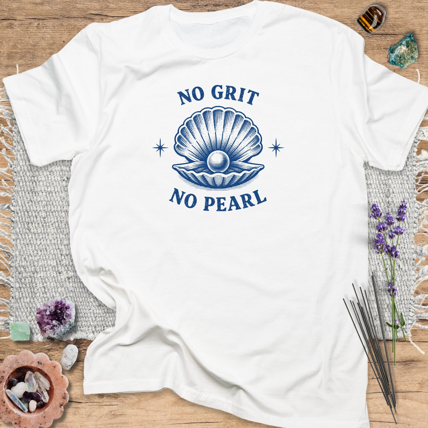 No Grit No Pearl T-Shirt