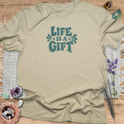 Life Is a Gift T-Shirt