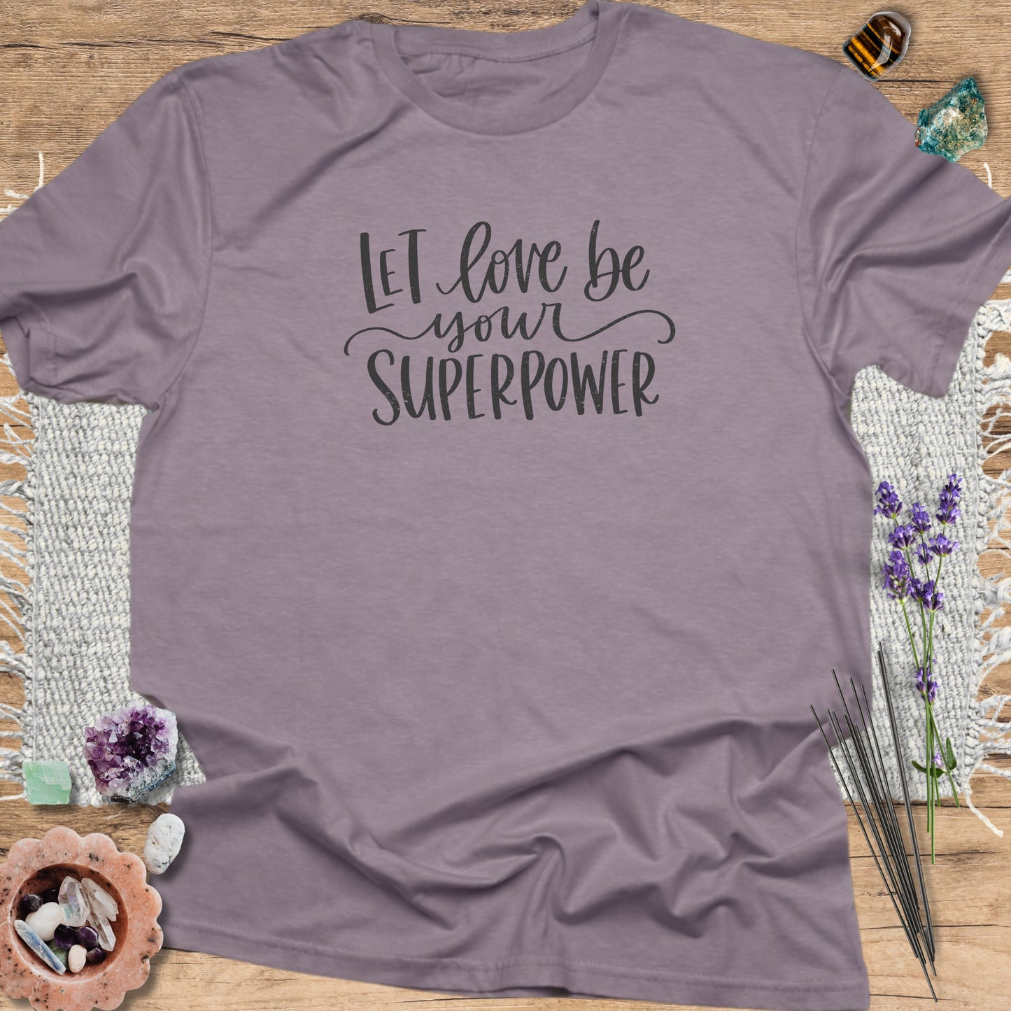 Let Love Be Your Superpower Paragon