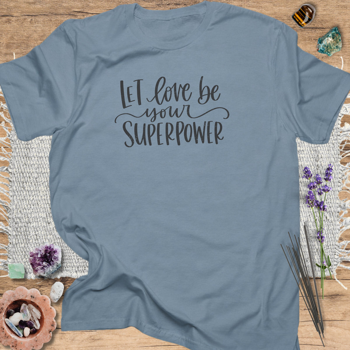 Let Love Be Your Superpower Stone Blue