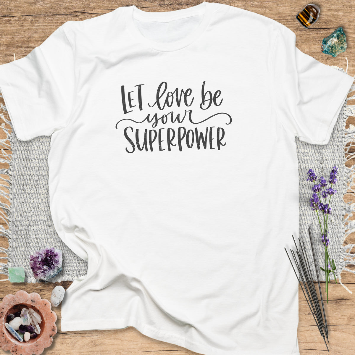 Let Love Be Your Superpower White