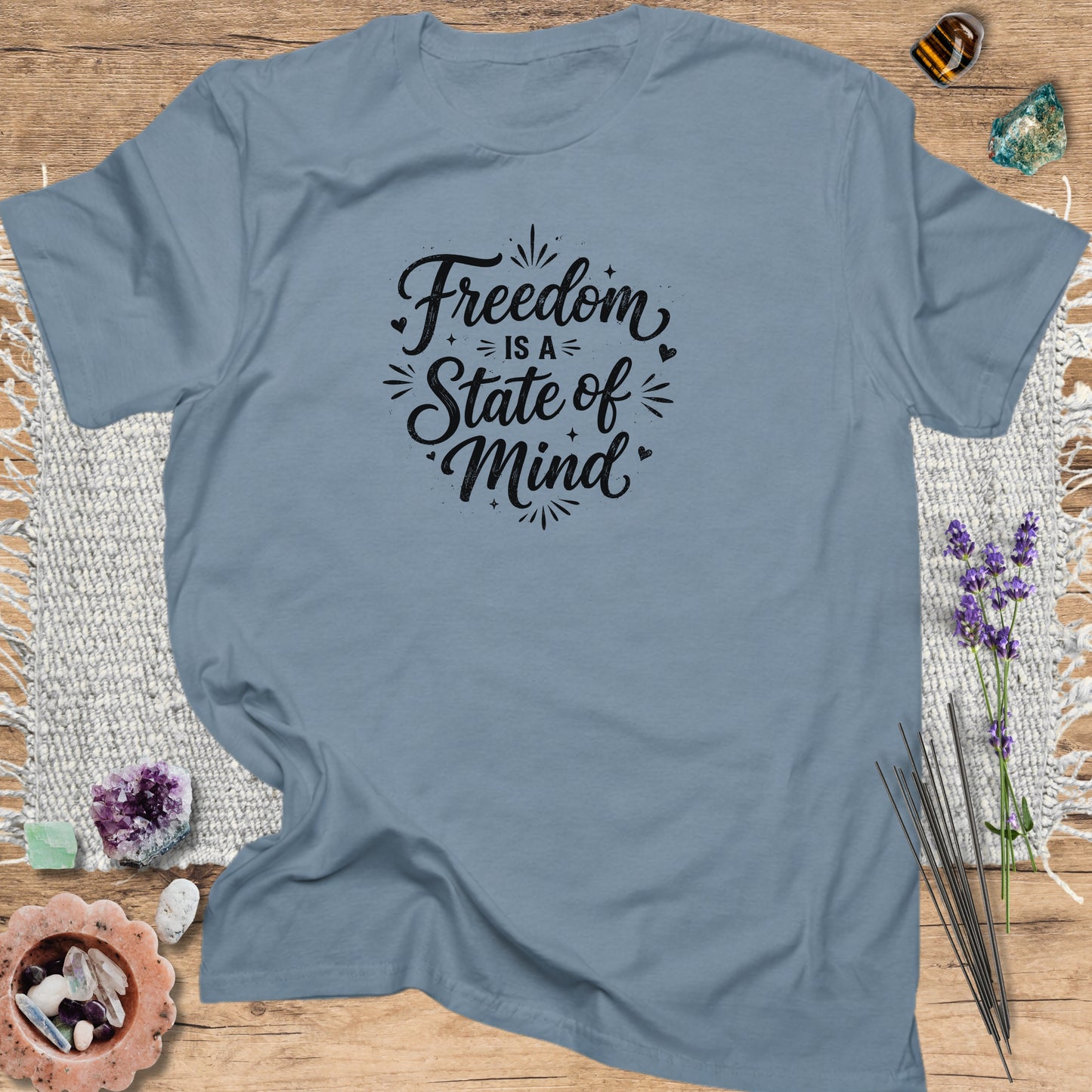 Freedom Is a State of Mind T-Shirt