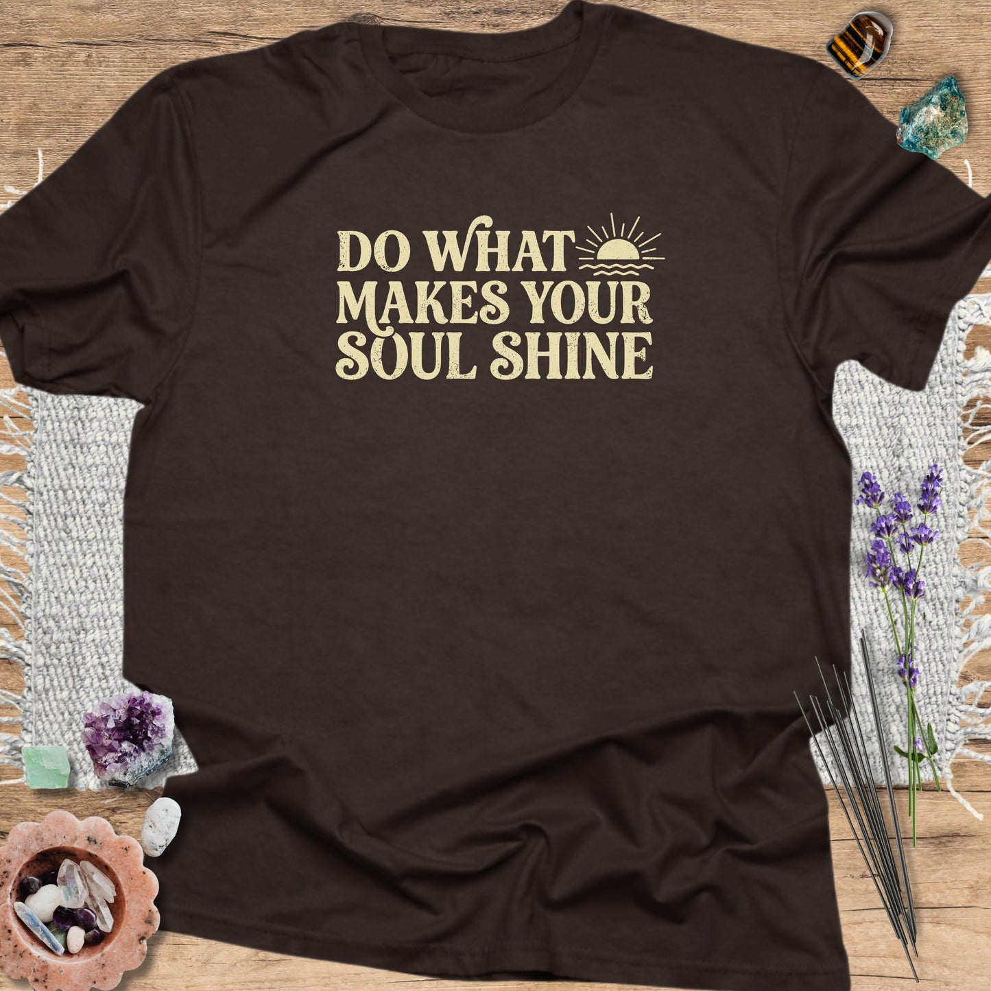 Do What Makes Your Soul Shine T-Shirt