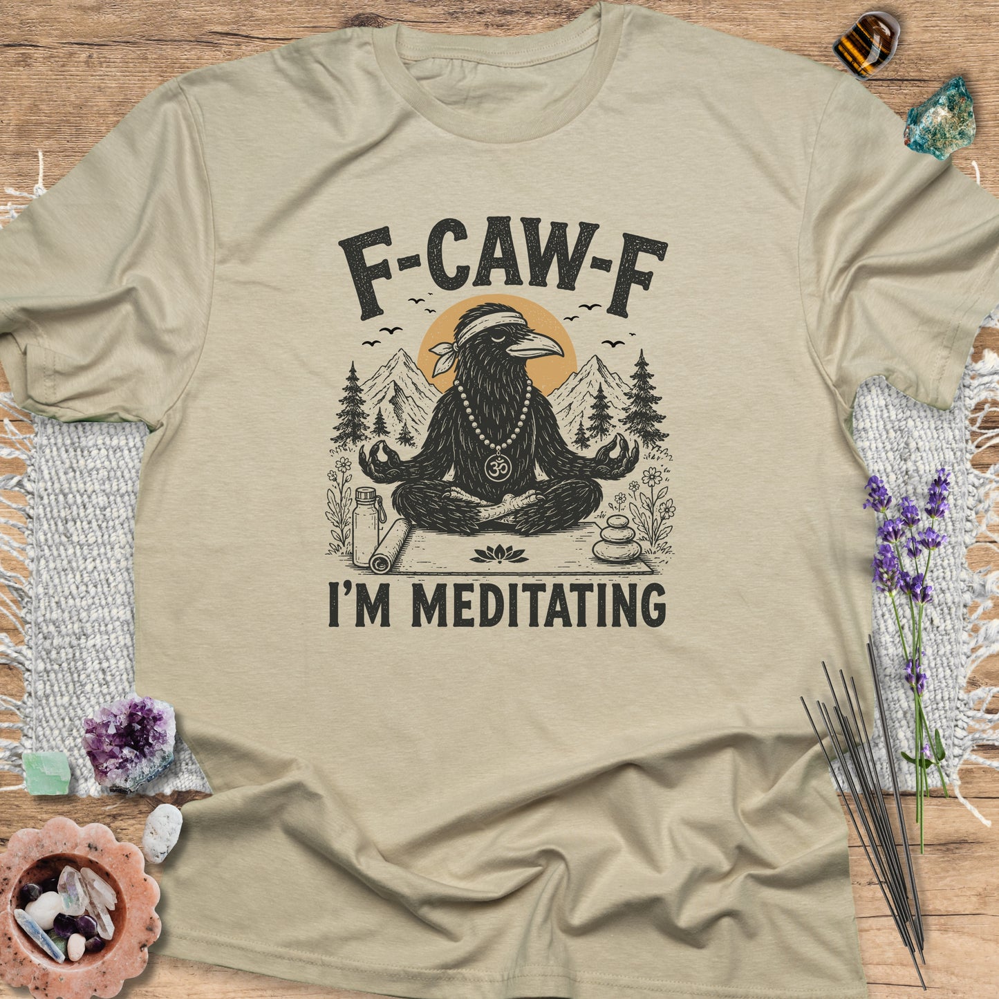 F‑Caw‑F I'm Meditating
