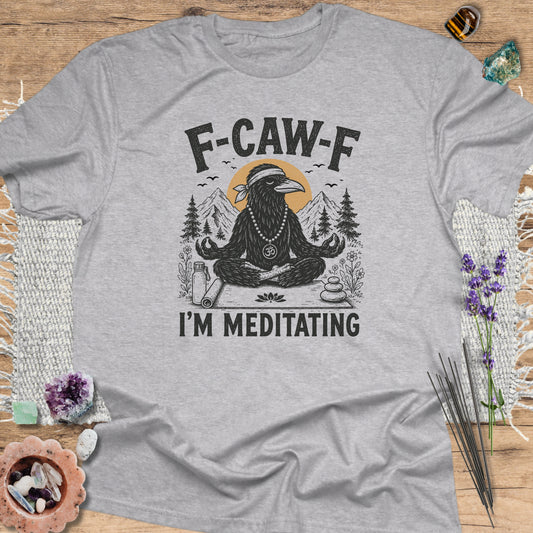 F‑Caw‑F I'm Meditating Sport Grey