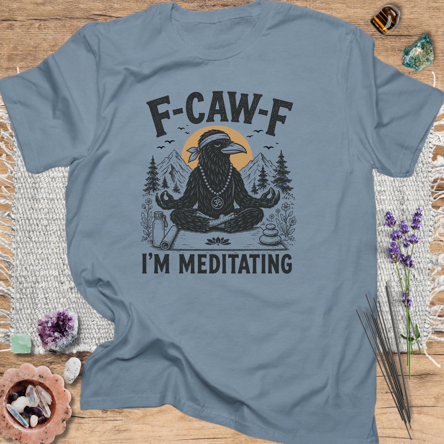 F‑Caw‑F I'm Meditating