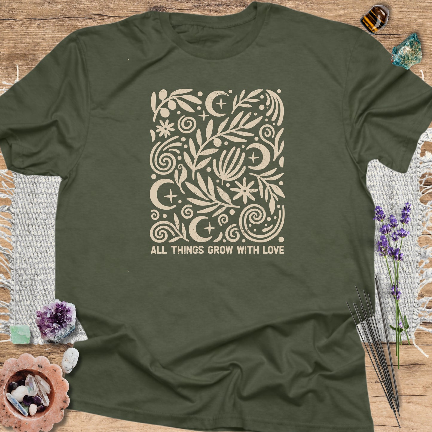 All Things Grow With Love T-Shirt