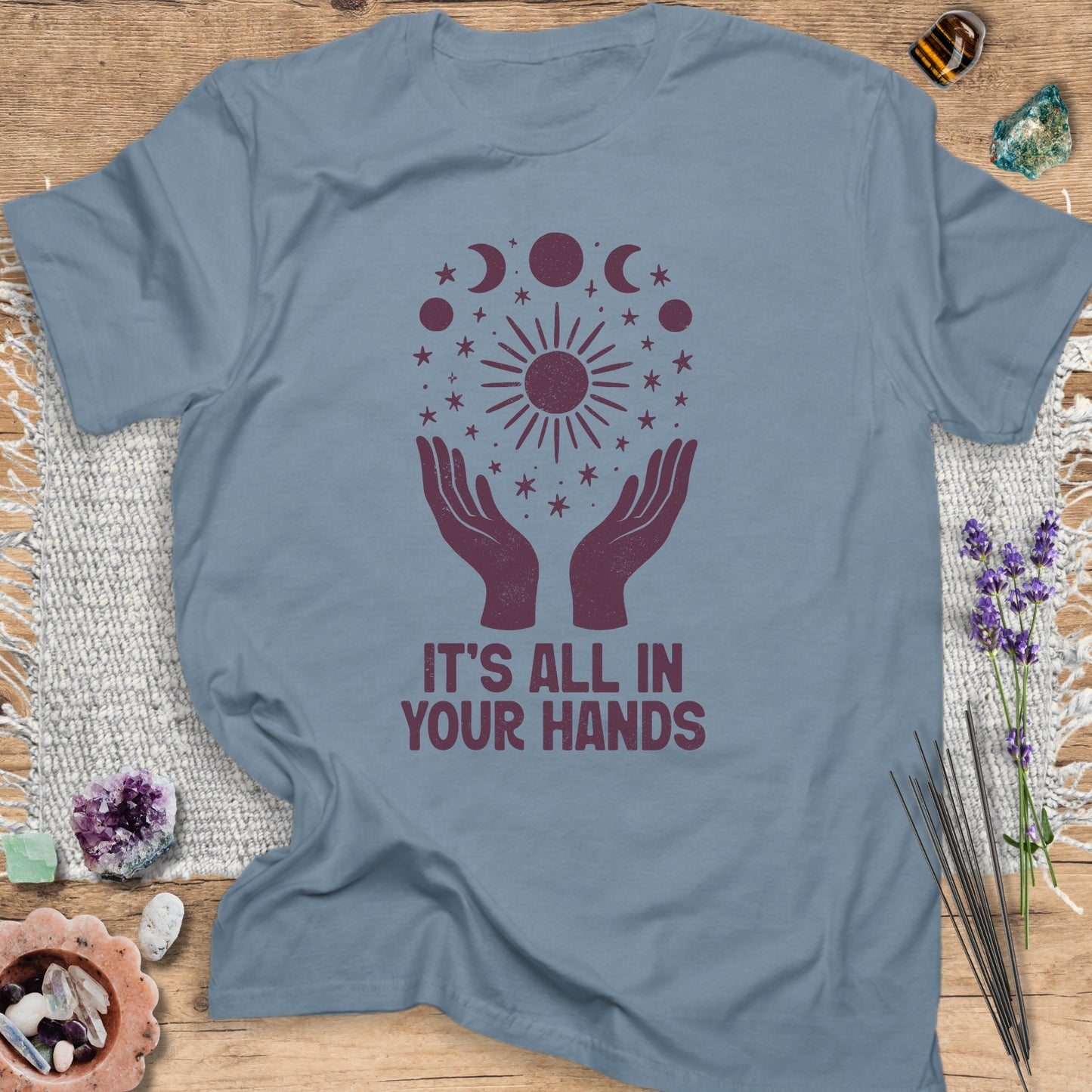 It's All in Your Hands T-Shirt