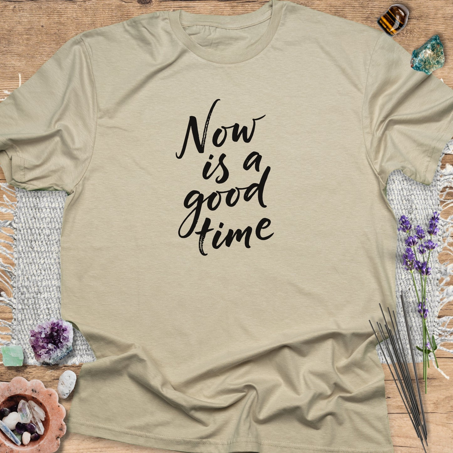 Now Is a Good Time T-Shirt