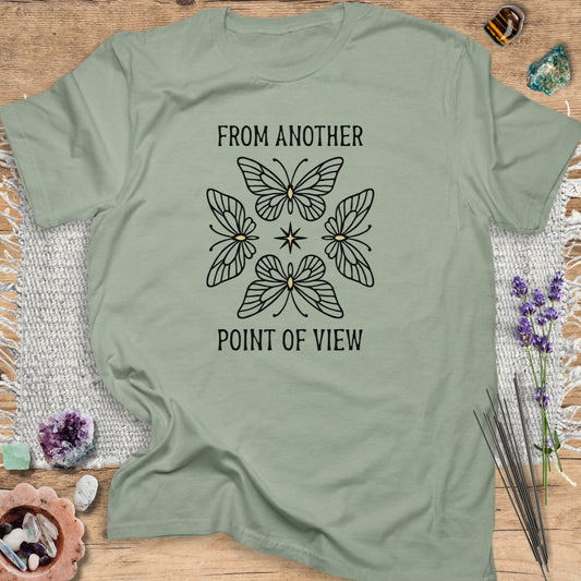 From Another Point of View T-Shirt Sage