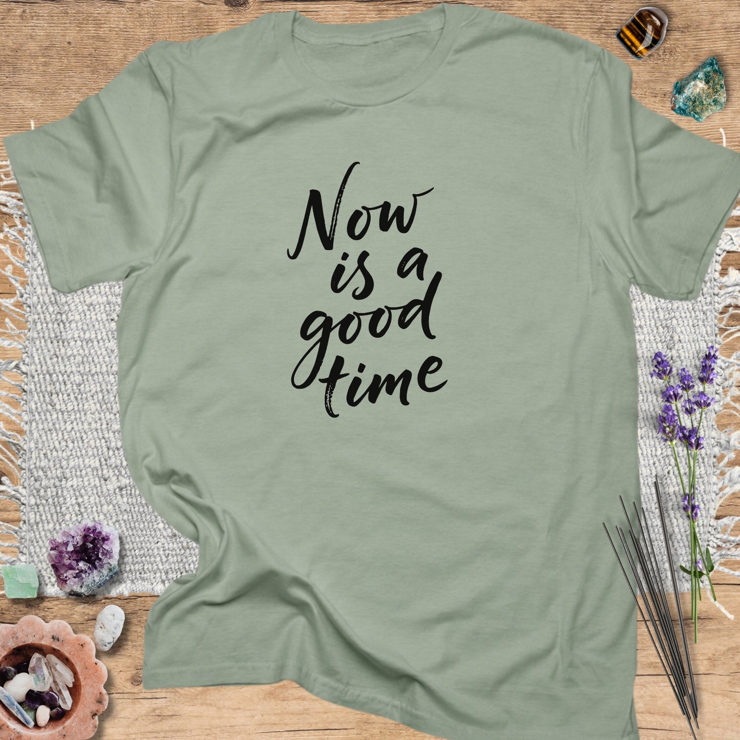Now Is a Good Time T-Shirt