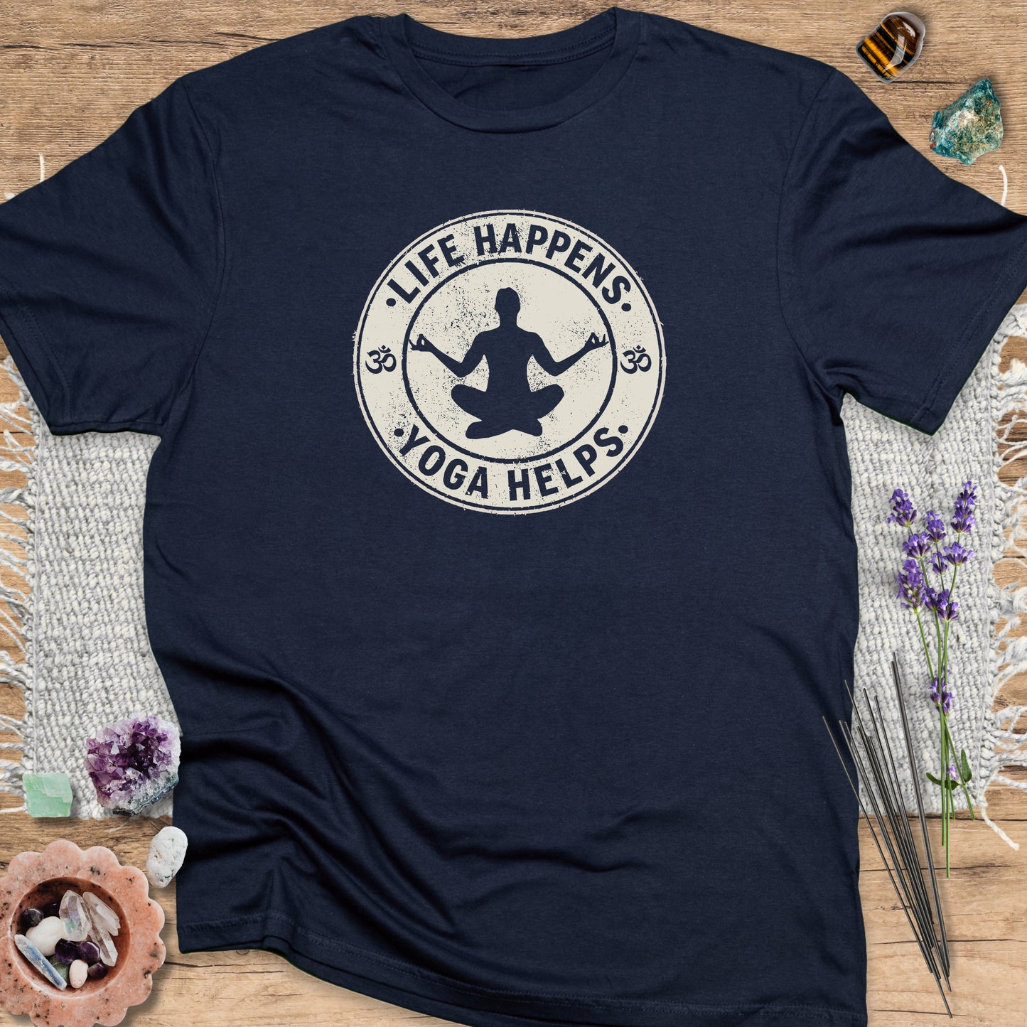 Life Happens, Yoga Helps T-Shirt