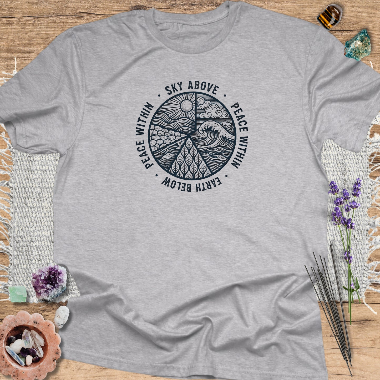 Sky Above, Earth Below, Peace Within T-Shirt