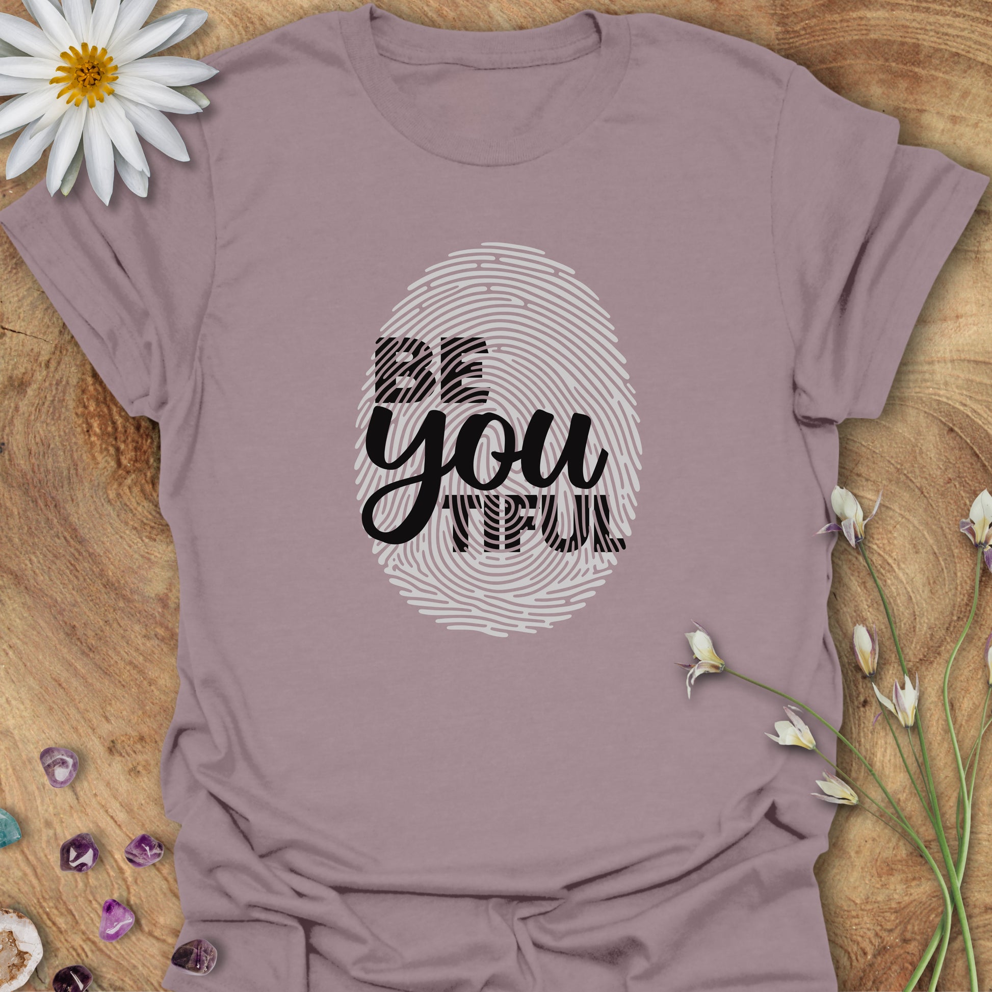 Be You Tiful T-Shirt