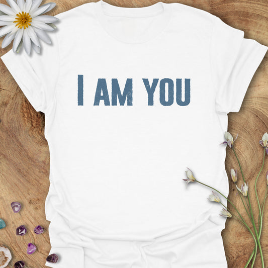 I Am You T-Shirt White