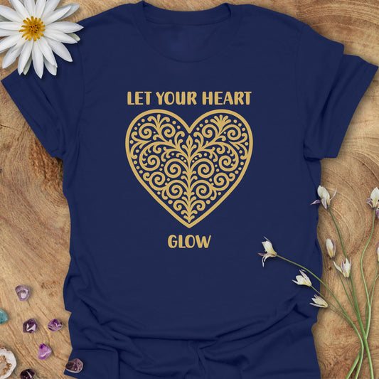 Let Your Heart Glow T-Shirt