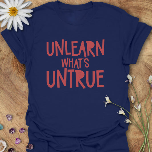 Unlearn What's Untrue