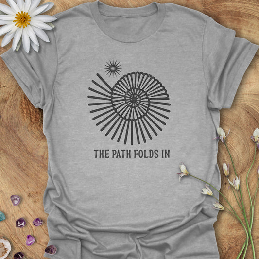 The Path Folds In T-Shirt