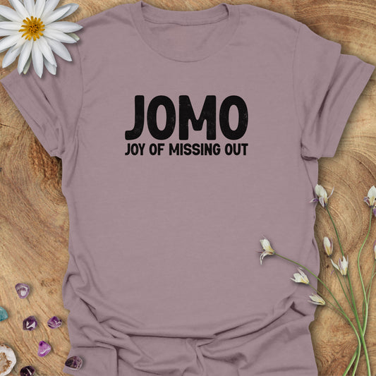 JOMO T-Shirt Paragon