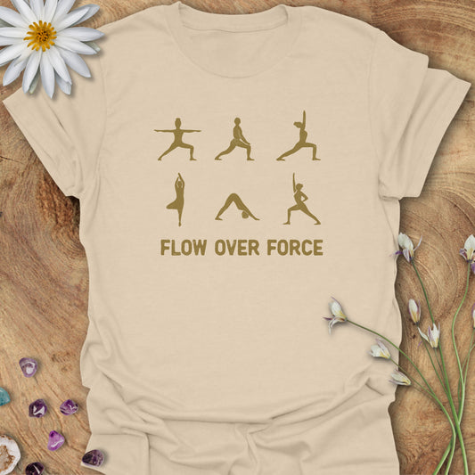 Flow Over Force - Yoga T-Shirt Sand