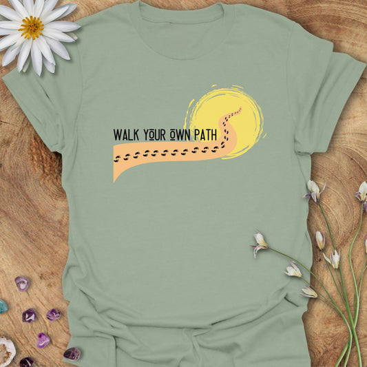 Walk Your Own Path T-Shirt Sage
