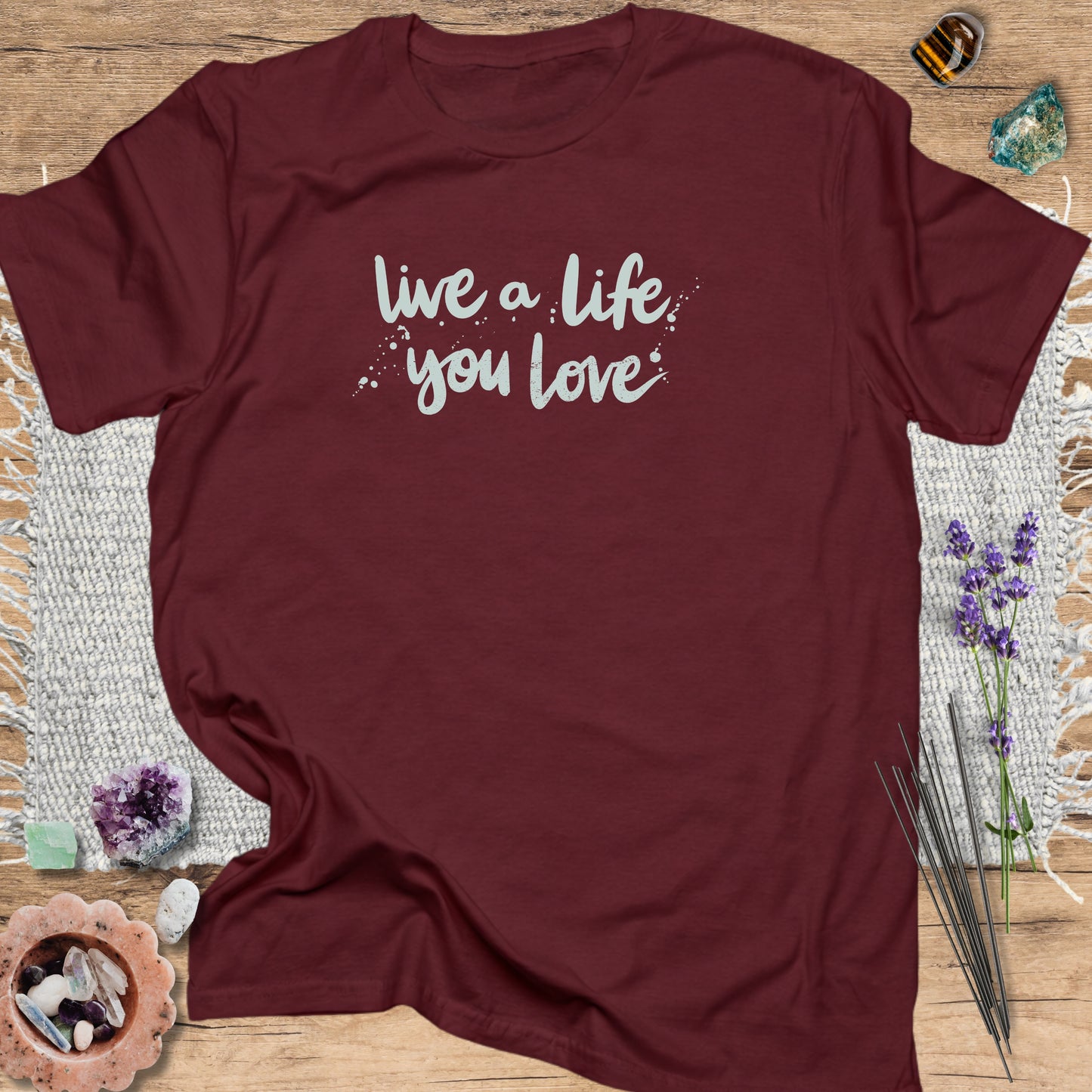 Live a Life You Love T-Shirt