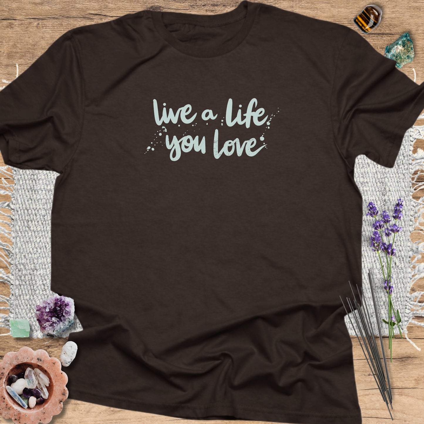 Live a Life You Love T-Shirt