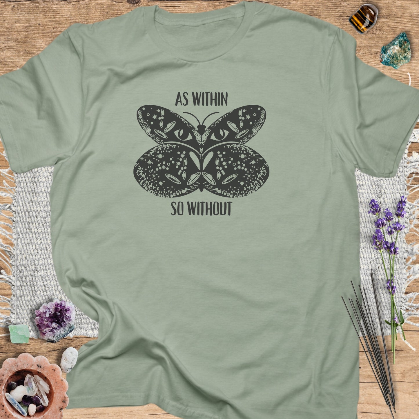 As Within, So Without Butterfly T-Shirt