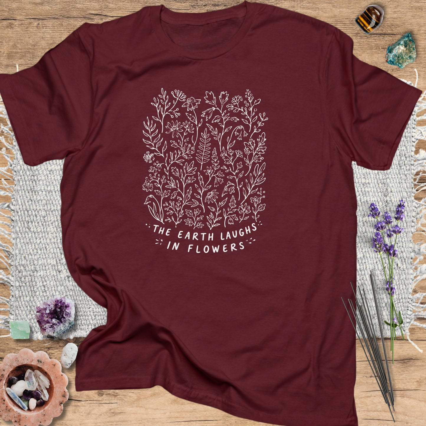 The Earth Laughs in Flowers T-Shirt