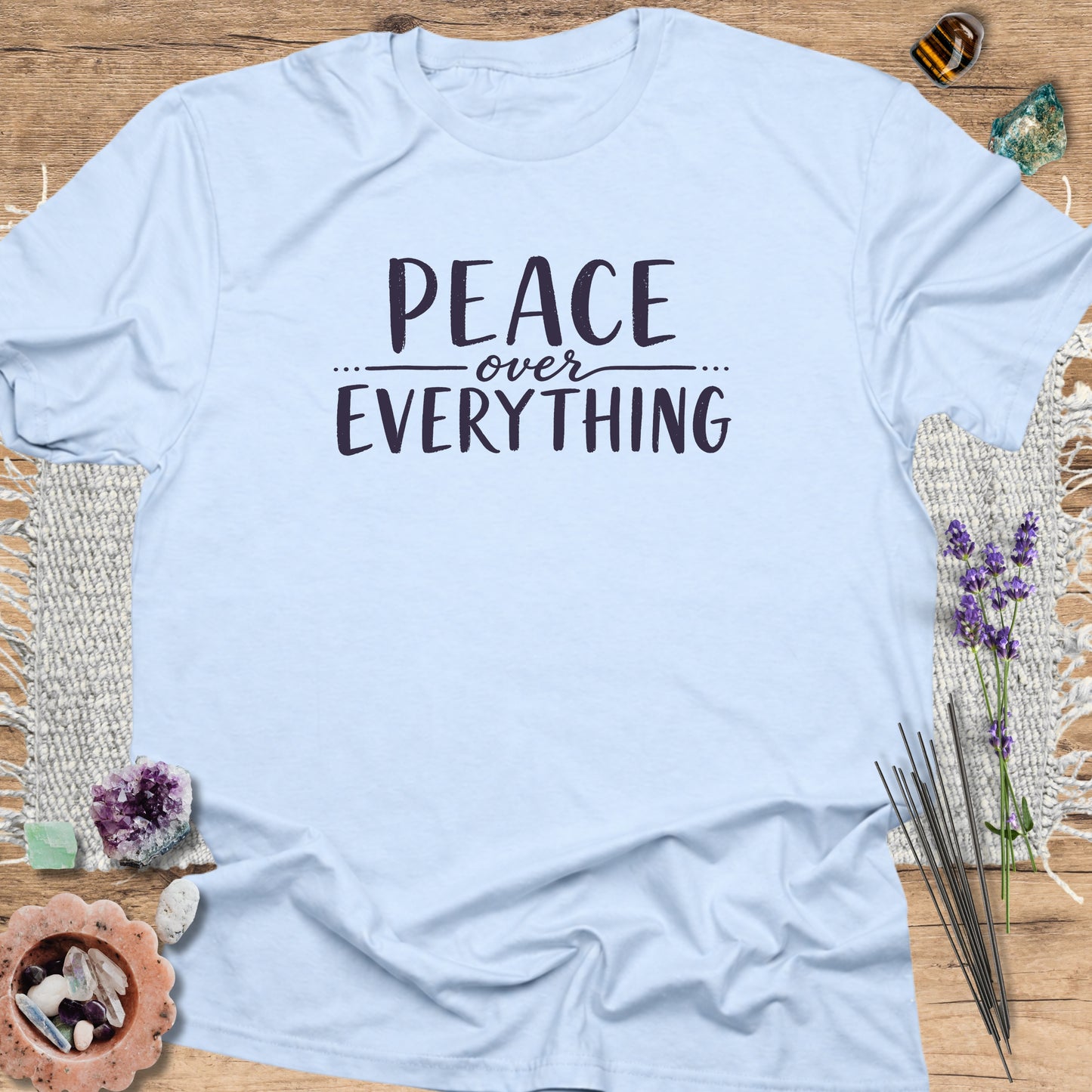 Peace Over Everything T-Shirt