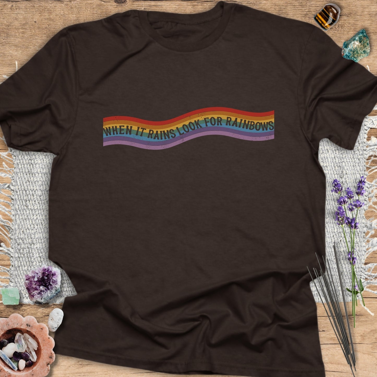 When it Rains, Look for Rainbows T-Shirt